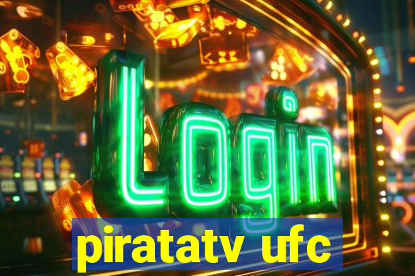 piratatv ufc