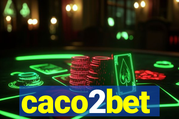 caco2bet