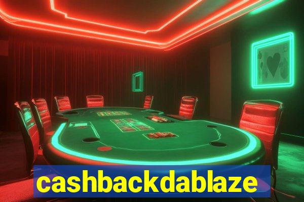 cashbackdablaze