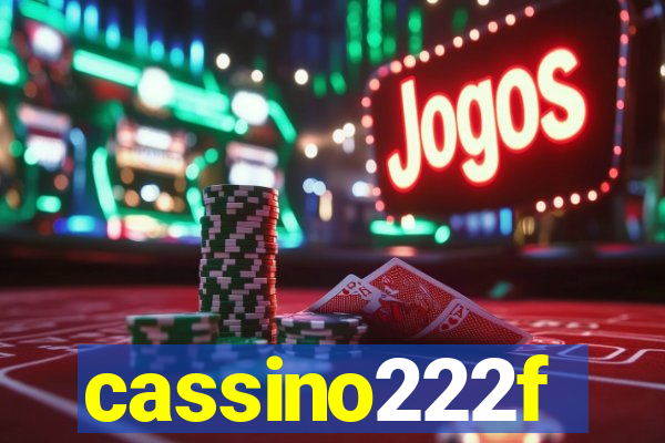 cassino222f