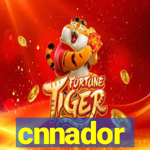 cnnador