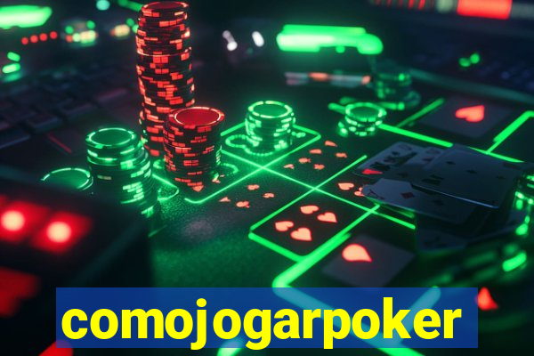 comojogarpoker