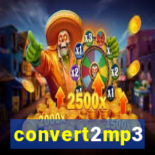 convert2mp3