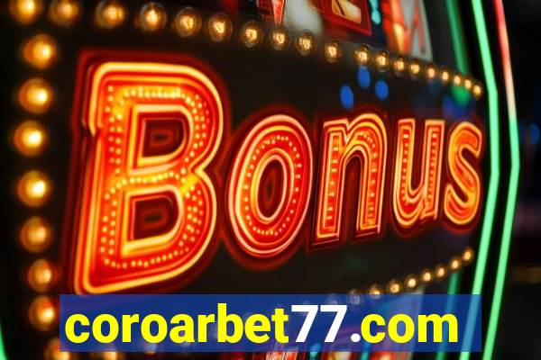 coroarbet77.com