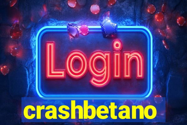 crashbetano