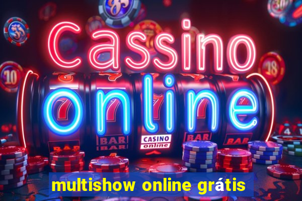 multishow online grátis