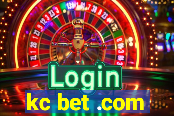 kc bet .com