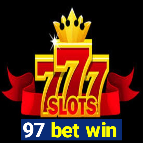 97 bet win