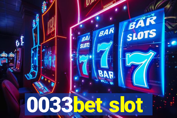 0033bet slot