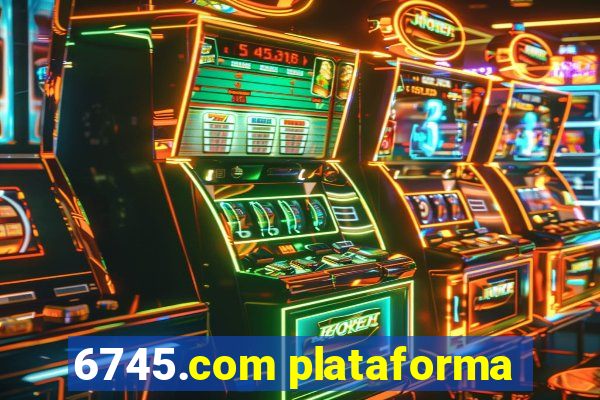 6745.com plataforma