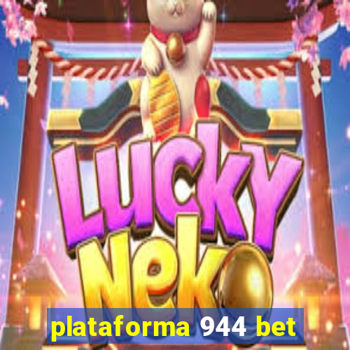 plataforma 944 bet