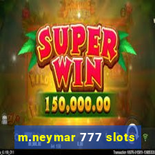 m.neymar 777 slots