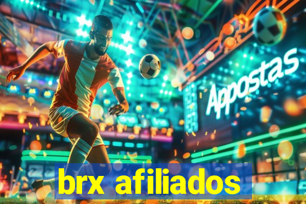 brx afiliados