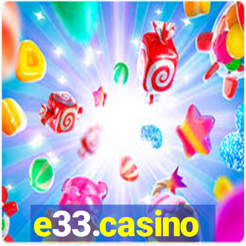 e33.casino