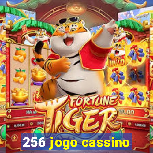 256 jogo cassino