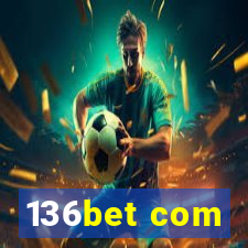 136bet com