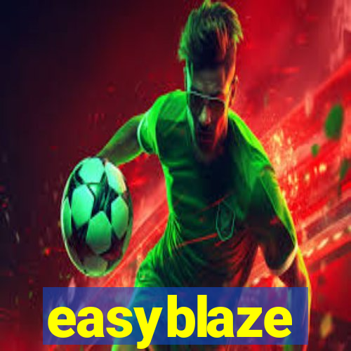 easyblaze