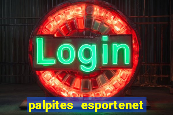 palpites esportenet jogos de hoje