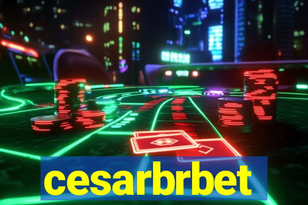 cesarbrbet