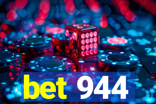 bet 944