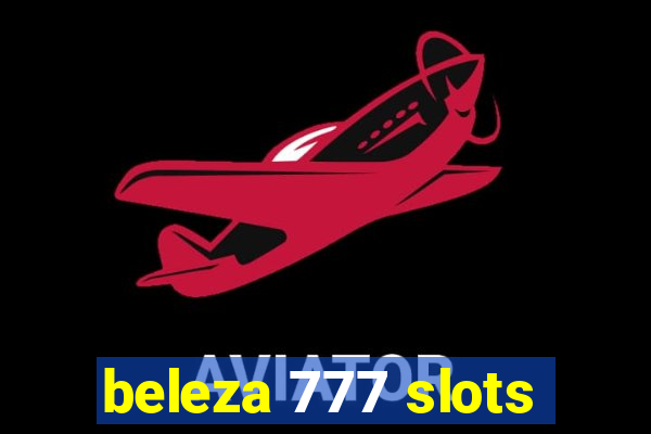 beleza 777 slots