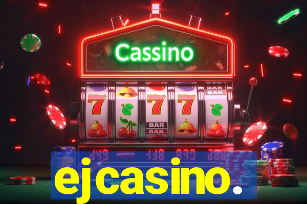 ejcasino.