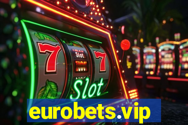 eurobets.vip