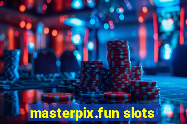 masterpix.fun slots