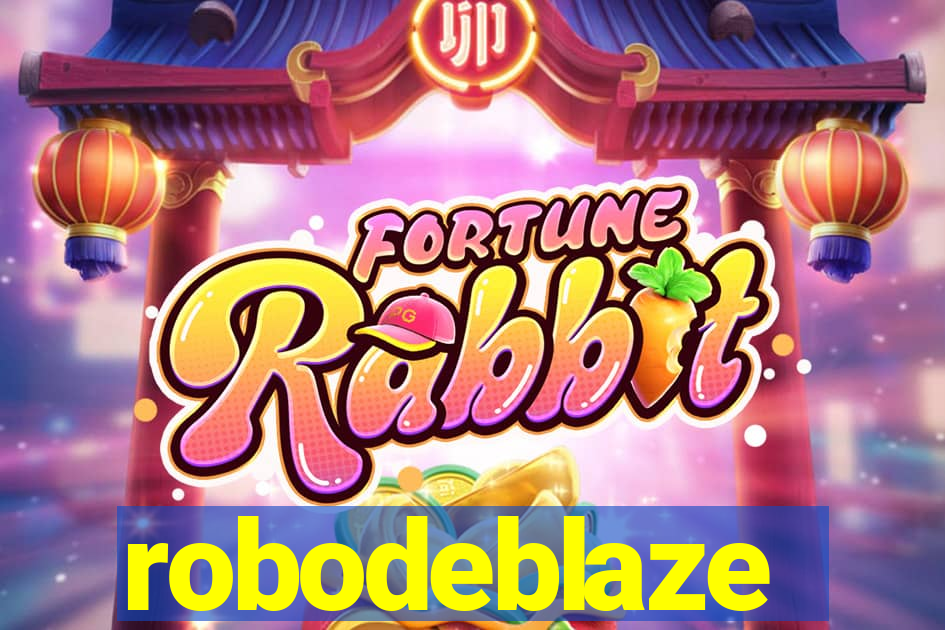 robodeblaze