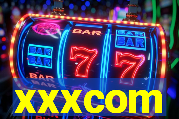 xxxcom