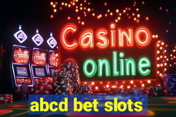 abcd bet slots