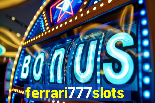 ferrari777slots.com