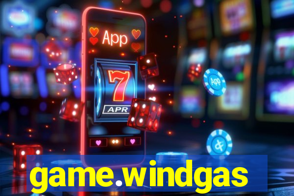 game.windgas