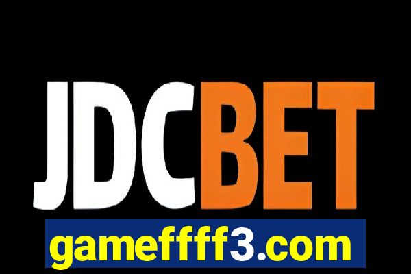 gameffff3.com