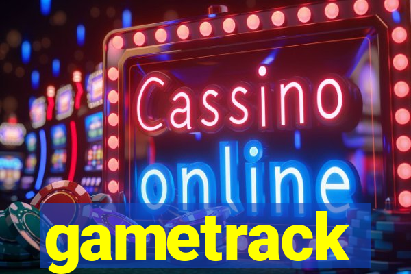 gametrack