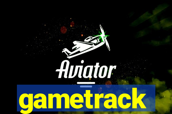 gametrack