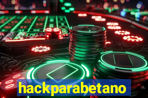 hackparabetano