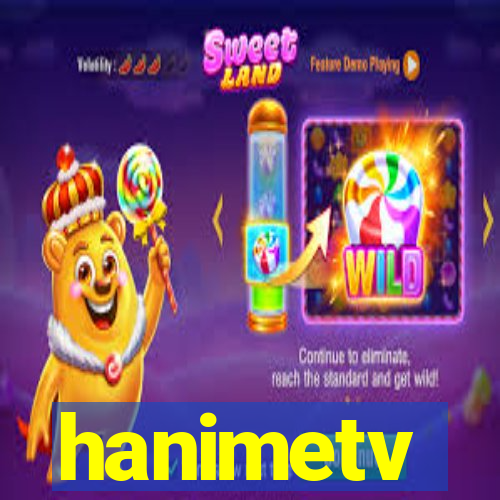 hanimetv