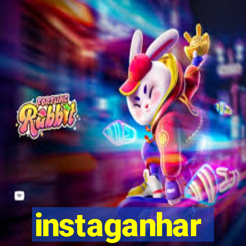 instaganhar