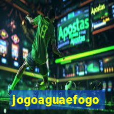 jogoaguaefogo