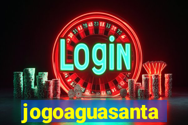 jogoaguasanta