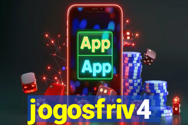 jogosfriv4