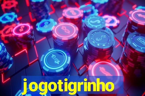 jogotigrinho