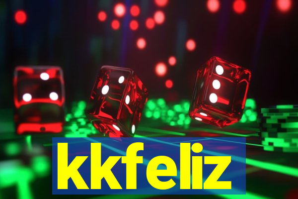 kkfeliz