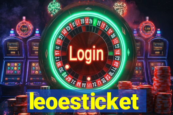 leoesticket