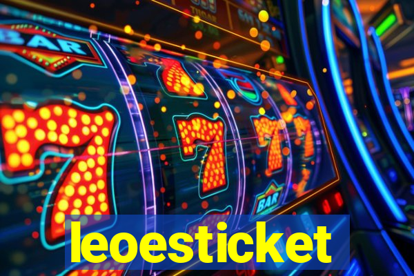 leoesticket