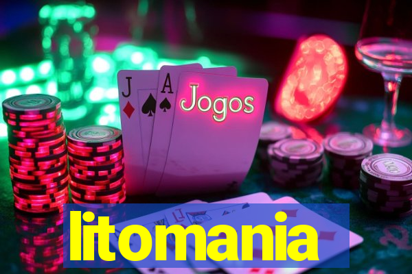 litomania