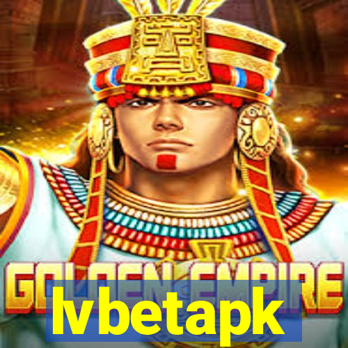 lvbetapk