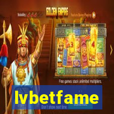 lvbetfame