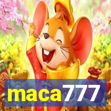 maca777